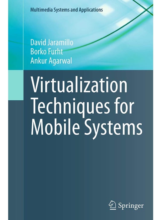 Virtualization Techniques for Mobile Systems