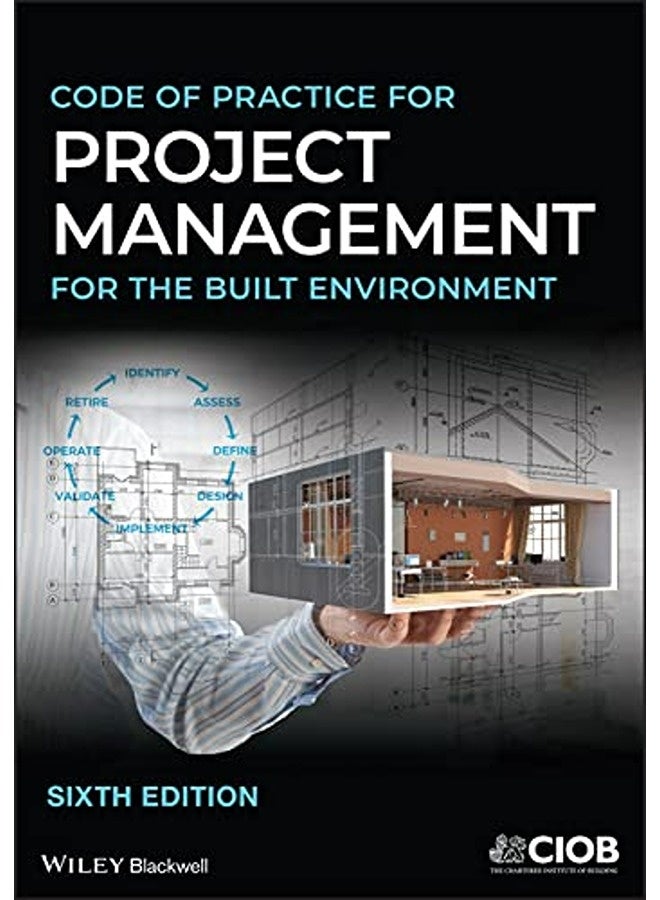 Code Of Practice For Project Management For The Built Environment
