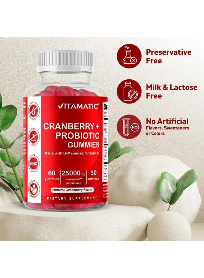 Vitamatic 2 Pack Vegan Cranberry Gummies with D-Mannose, Probiotic & Vitamin C for Women Urinary Tract Health - 25000mg Equivalent Per Serving (from 50:1 Extract 500 mg) - 60 Count - Image 4