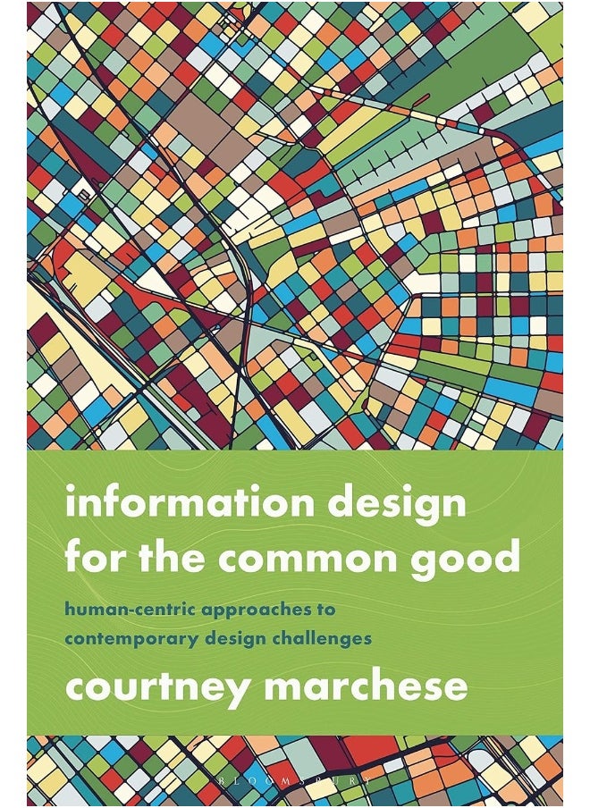 Information Design for the Common Good: Human-centric Approaches to Contemporary Design Challenges  - Image 1