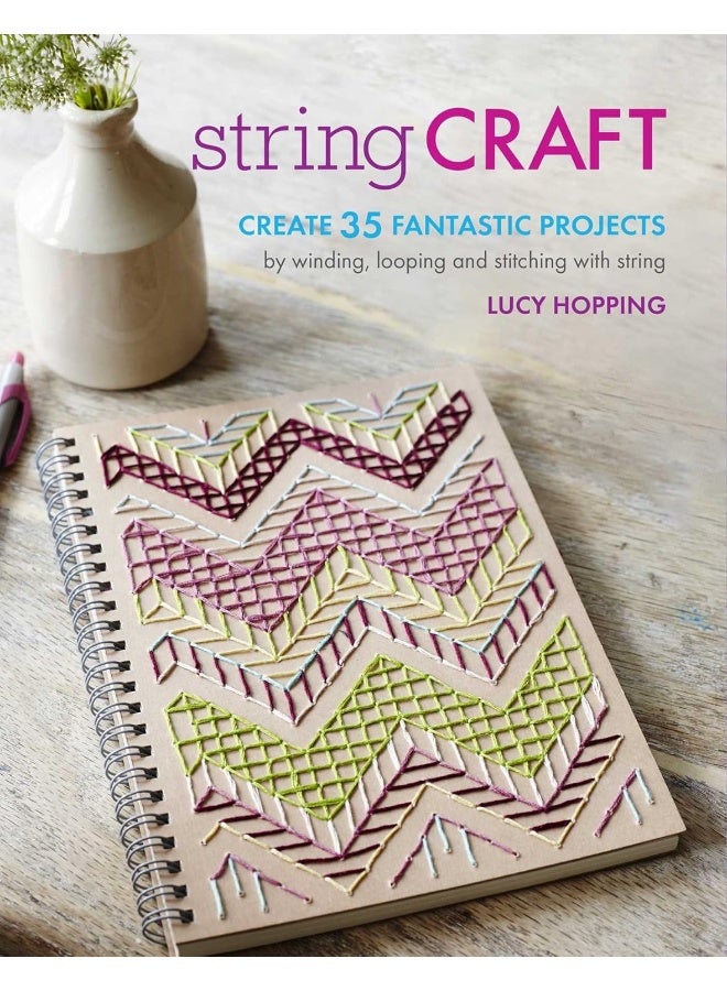 String Craft: Create 35 fantastic projects by winding, looping,  - Image 1