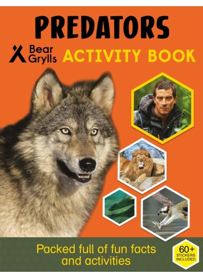 Bear Grylls Sticker Activity Predators - Paperback