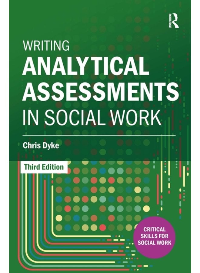 Writing Analytical Assessments in Social Work - Paperback