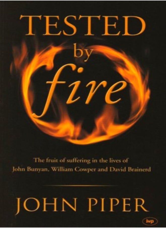 Tested by fire 