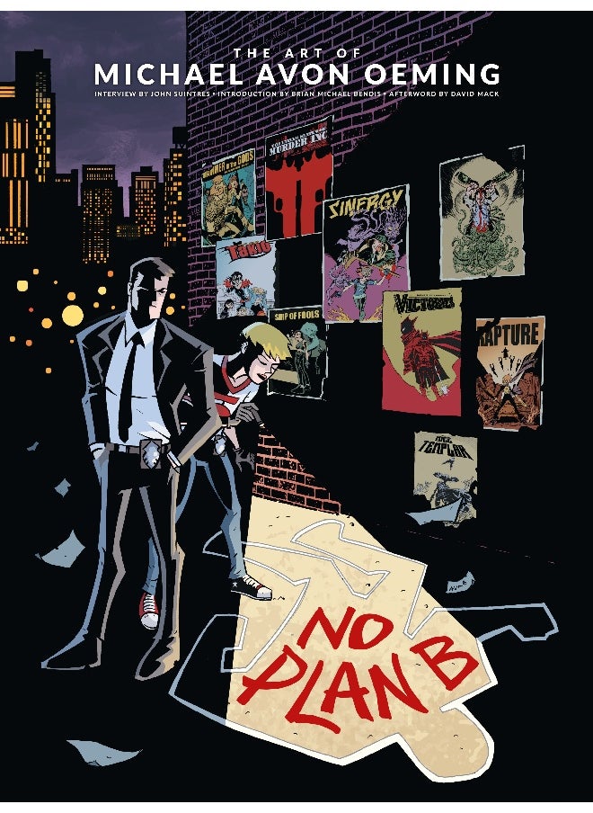 The Art of Michael Avon Oeming: No Plan B 