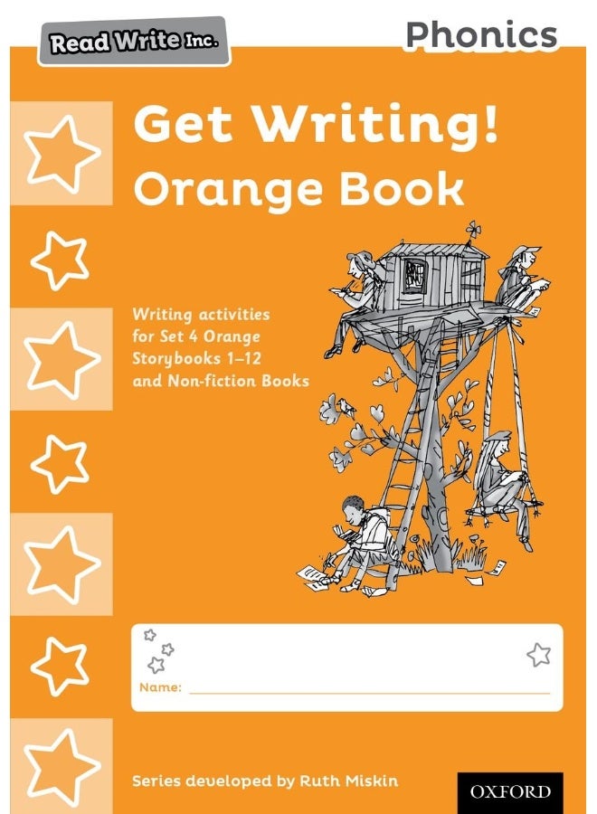 OXFORD UNIVERSITY PRESS Read Write Inc. Phonics: Get Writing! Orange Book 