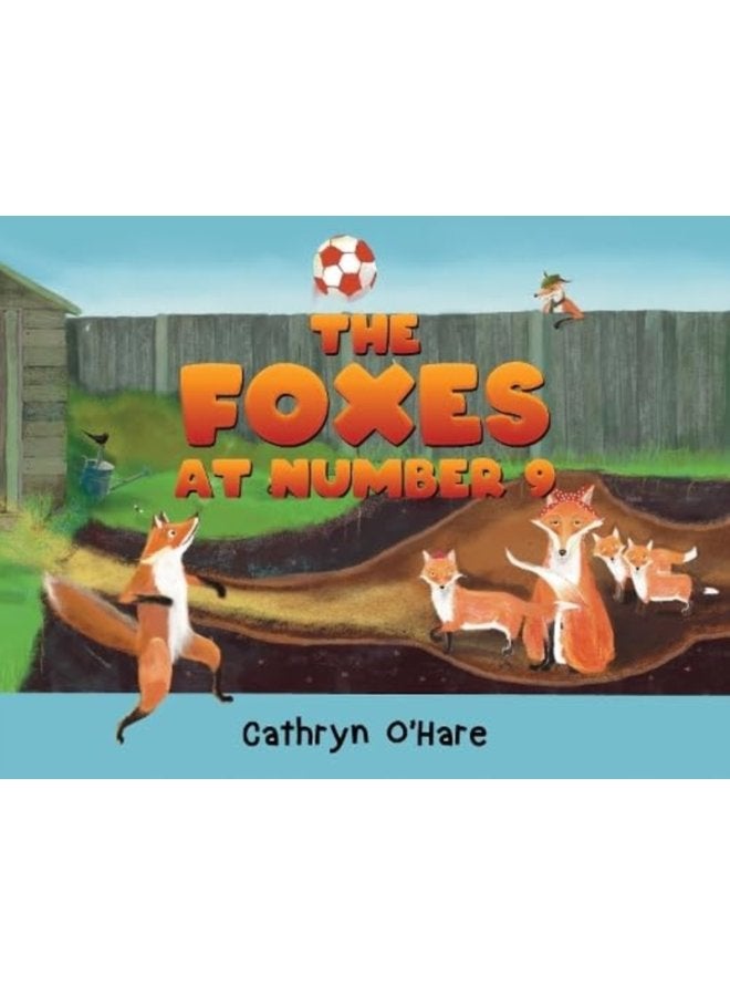 The Foxes at Number 9 - Paperback