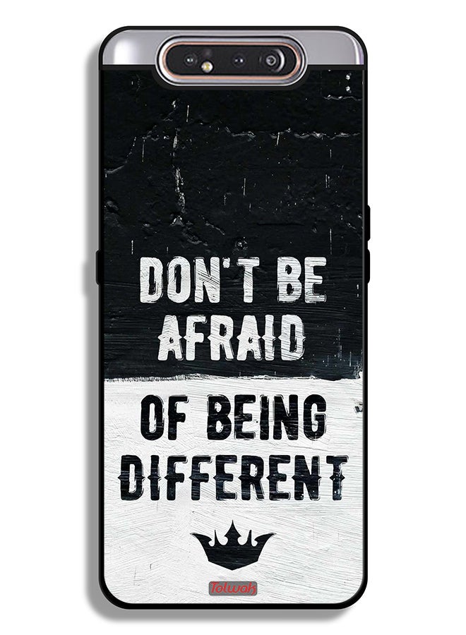 Tolwak Samsung Galaxy A80 Protective Case Cover Do Not Be Afraid Of Being Different - Image 1
