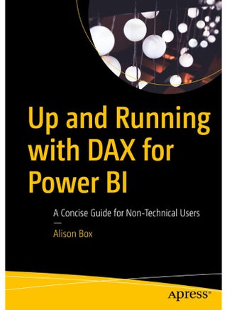 Up and Running with DAX for Power BI: A Concise Guide for Non-Technical Users - pzsku/ZE53464CF51E430AFD14CZ/45/_/1742466668/7d94e44f-3580-4db4-a195-513143f6cda2