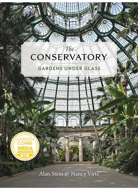 The Conservatory: A Celebration of Architecture, Nature, and Light
