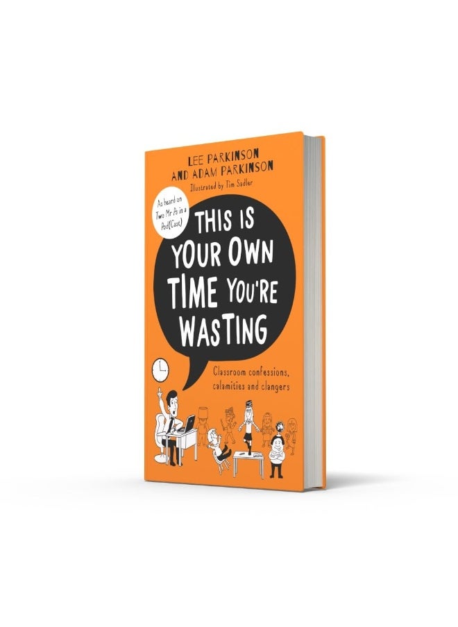 This Is Your Own Time You’re Wasting  - Image 2