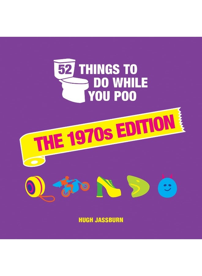 Summersdale 52 Things to Do While You Poo: The 1970s Edition - Image 2