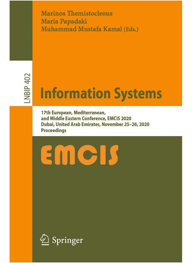 Information Systems: 17th European, Mediterranean, and Middle Eastern Conference, EMCIS 2020, Dubai, United Arab Emirates, November 25-26, 2020, Proceedings 