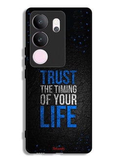 vivo V29 Pro Protective Case Cover Trust The Timing Of Your Life