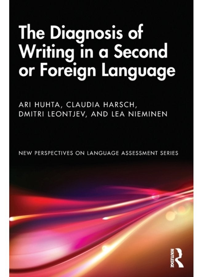 The Diagnosis of Writing in a Second or Foreign Language - Paperback