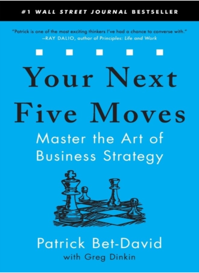 null - Your Next Five Moves: Master the Art of Business Strategy - Image 1