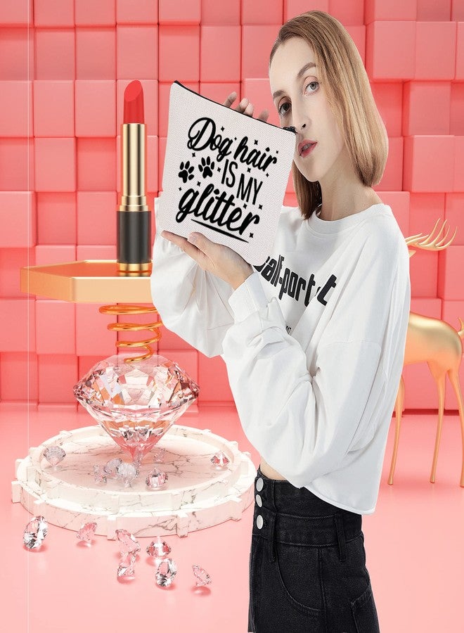 LEVLO Funny Pet Groomer Gift Pet Lovers Gift Dog Hair is My Glitter Makeup Bags Cute Puppy Gifts (Dog Hair is My Glitter) - Image 5