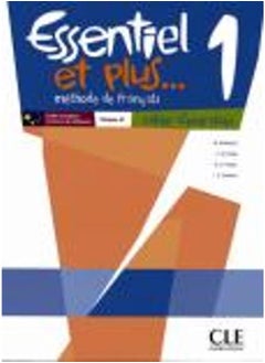 Essentiel et plus: Cahier d`exercices 1 - French edition By M Butzbach