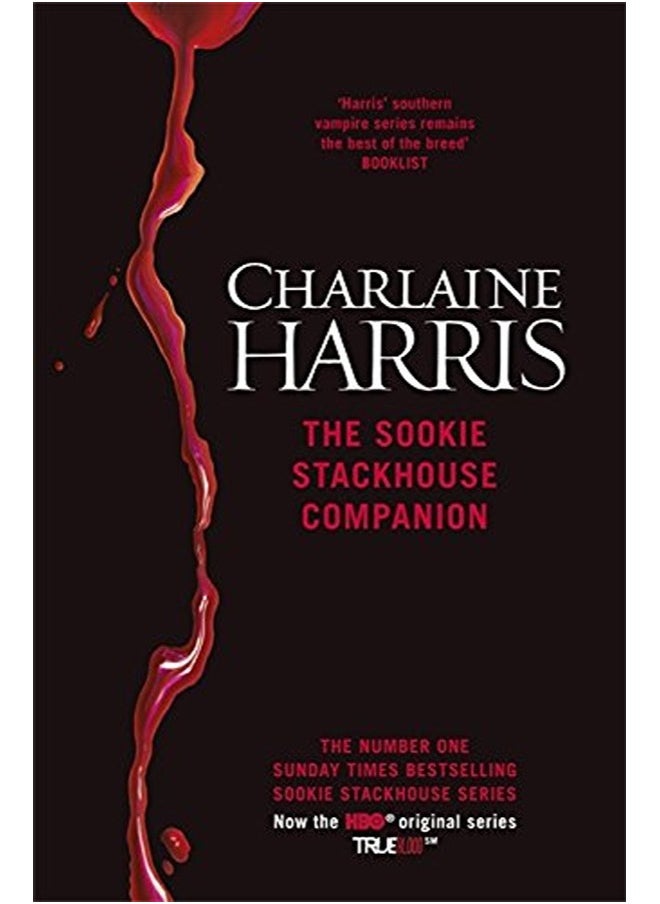 The Sookie Stackhouse Companion: A Complete Guide to the True Blood Mystery Series