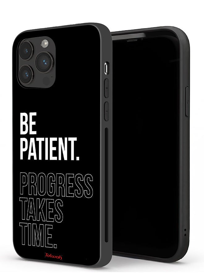 Tolwak Apple iPhone 13 Pro Max Protective Case Be Patient Progress Takes Time - Image 1