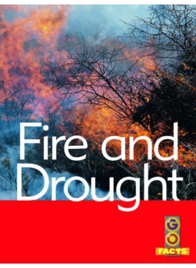 Fire and Drought 