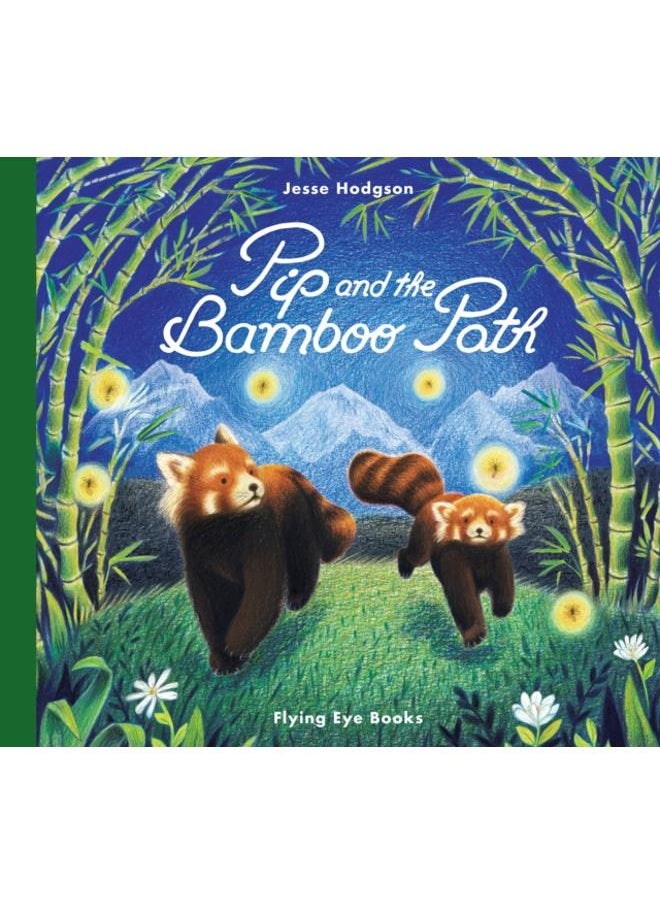 Pip and the Bamboo Path 