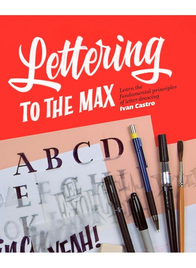 Lettering To The Max: Master the fundamentals of drawing letters with style  - Image 1