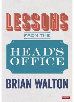 Lessons from the Head's Office 