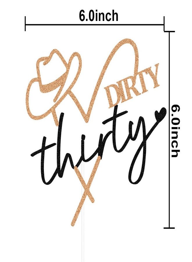 SWEETTALA Cowgirl Dirty Thirty Cake Topper, Mexican Western Themed Happy 30th Birthday Cake Decorations, Funny 30 Years Old Birthday Party Supplies, Rose Gold Black Glitter - Image 2