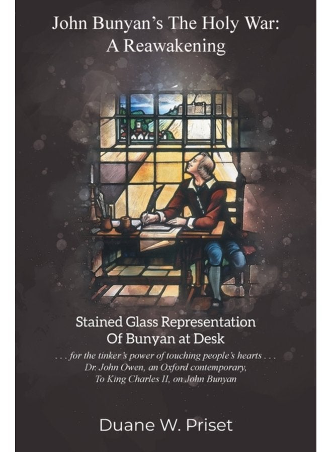 John Bunyan s The holy war a reawakening - Paperback