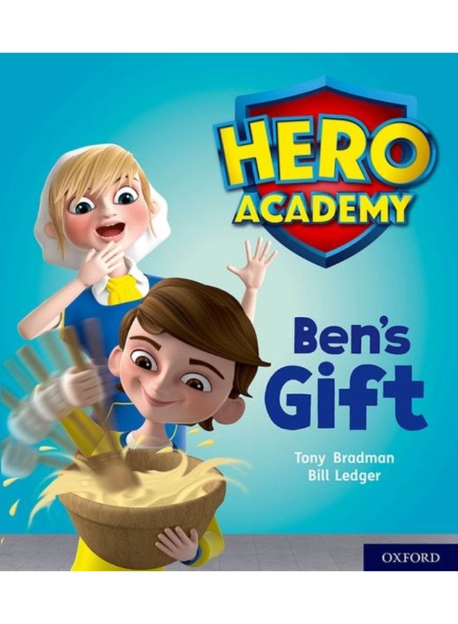 Hero Academy Oxford Level 4 Light Blue Book Band Ben s Gift - Paperback