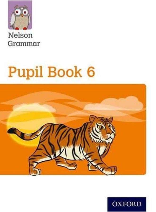 New Nelson Grammar Pupil Book 6 Year 6/P7 By Wendy Wren