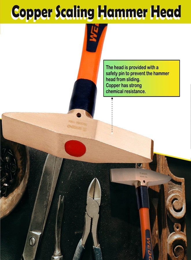 WEDO Copper Scaling Hammer,Chipping Hammer with Fiberglas Handle 300g 11''280mm - Image 3