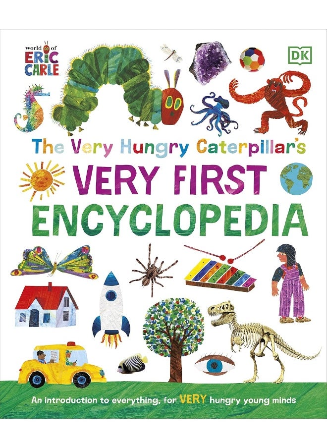 The Very Hungry Caterpillar's Very First Encyclopedia: An Introduction to Everything, for VERY Hungry Young Minds  - Image 1