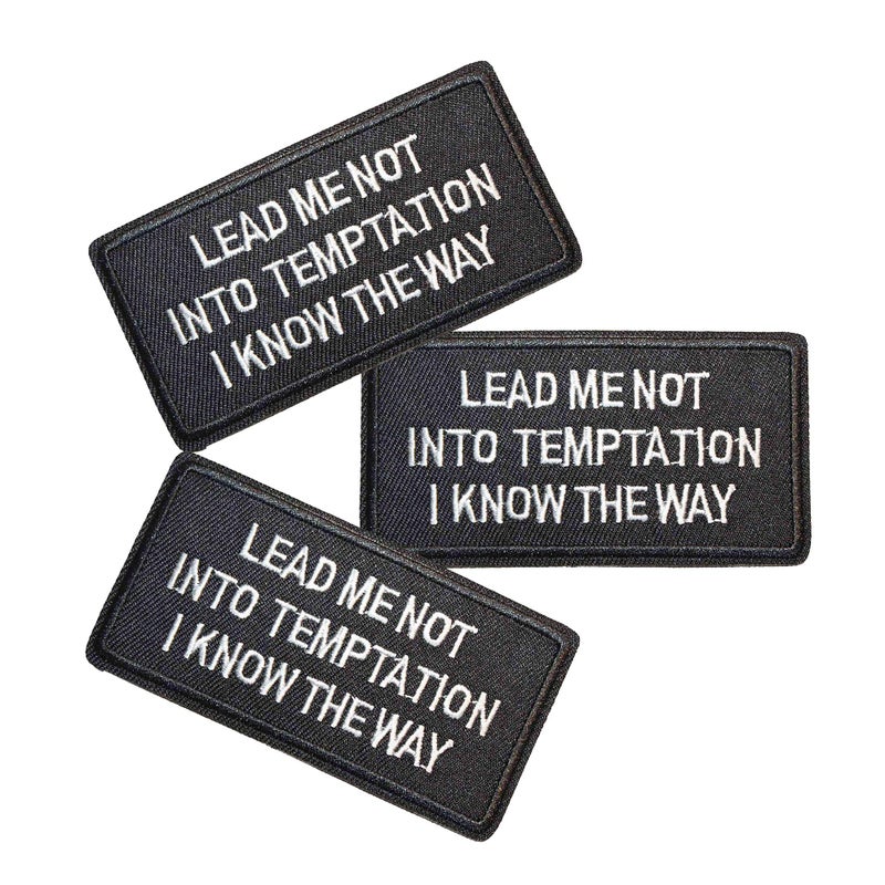 U-Sky Sew or Iron on Embroidered Patches | Lead Me Not Into Temptation I Know The Way Biblical Humor Design | Religious Satire Style | Adults | Jackets Bags Denim | 3.5"x1.8" 3PCs Pack - Image 5