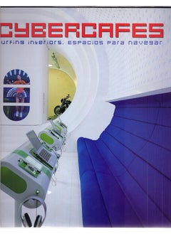 Cybercafes: Surfing Interiors