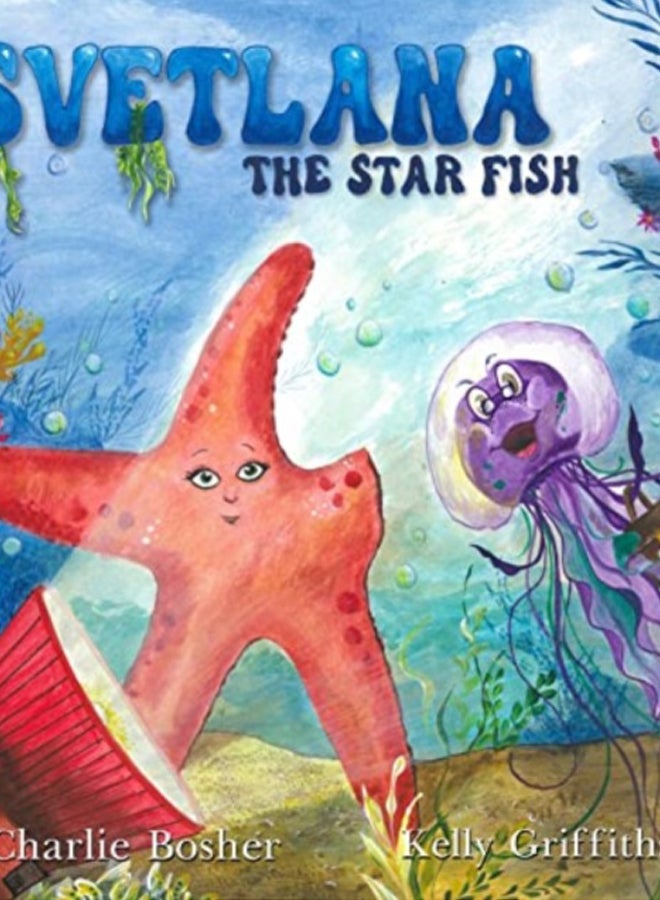 Svetlana The Starfish
