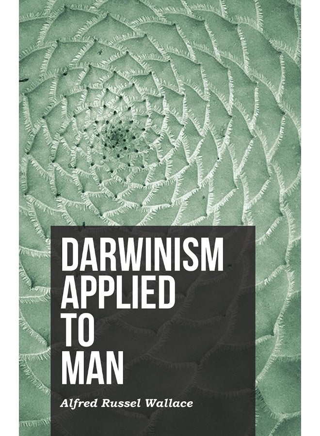 Darwinism Applied to Man