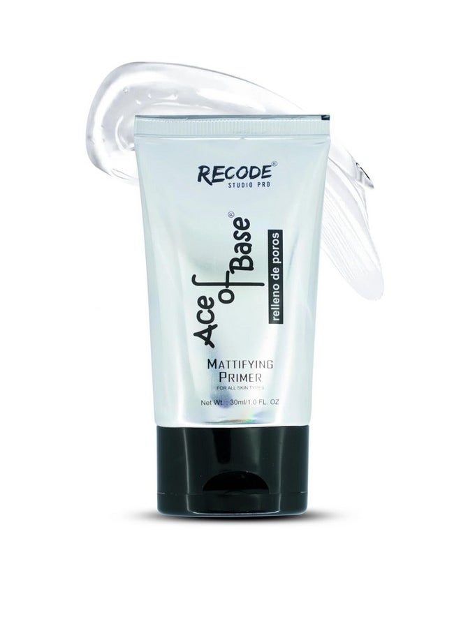 Recode Ace Of Base Mattifying Primer For Face Makeup 30Ml | Applicable On Oily & Dry Skin | Blurs Fine Lines, Wrinkles & Pores  - Image 1