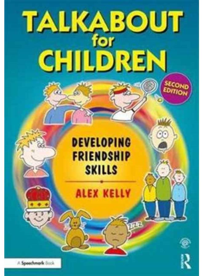 Talkabout for Children 3 : Developing Friendship Skills 