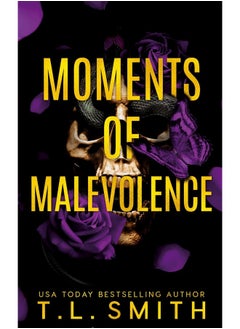 T.L Smith Moments of Malevolence 
