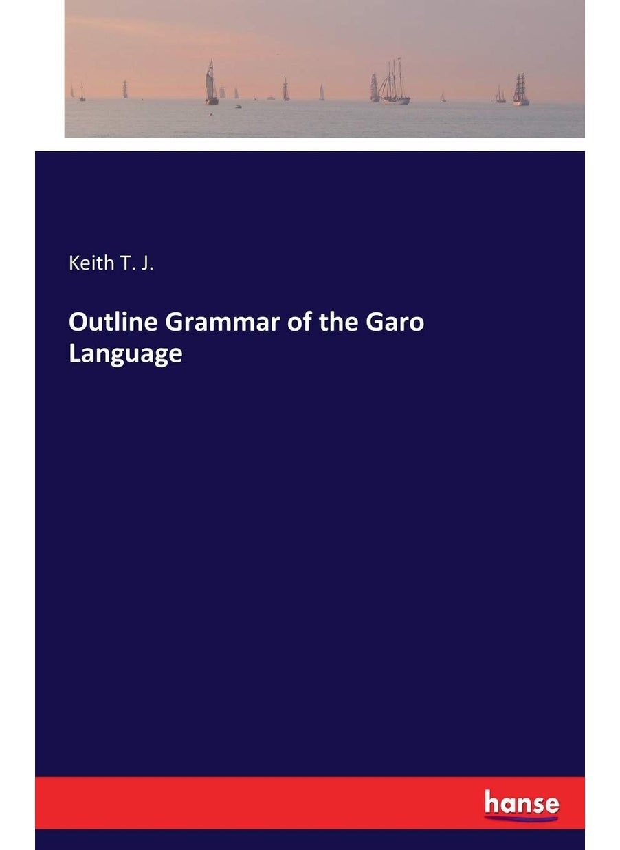 Outline Grammar of the Garo Language  - Image 1