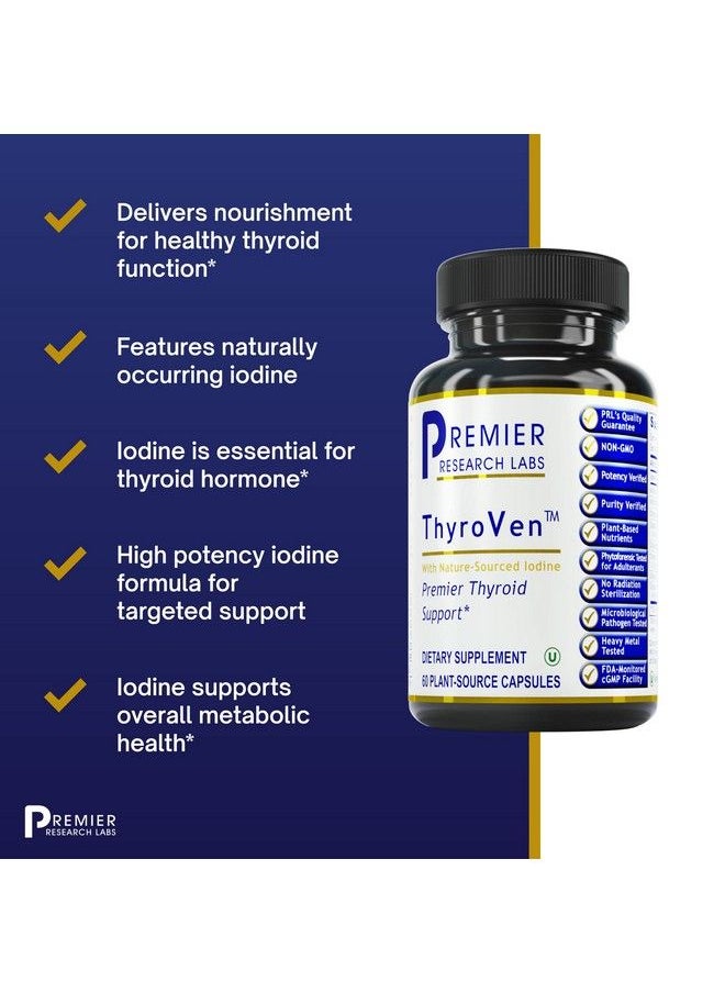 Premier Research Labs - Thyroven Supports Thyroid Function Features Nutraceutical Formula With Atlantic Kelp Wild Bear Garlic Chlorella Fennel Turmeric & Parsley 60 Plant Source Capsules - Image 1