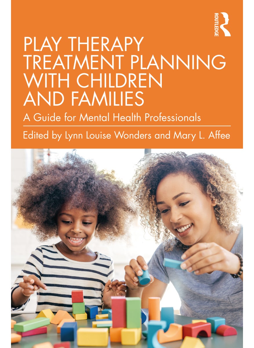 Play Therapy Treatment Planning with Children and Families 
