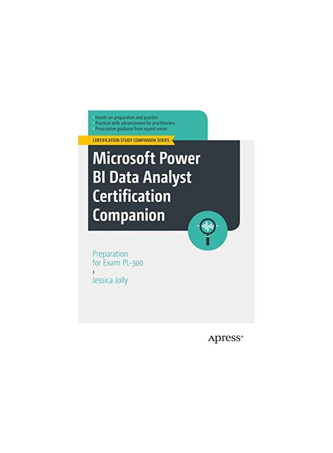 Microsoft Power Bi Data Analyst Certification Companion Preparation For Exam Pl300