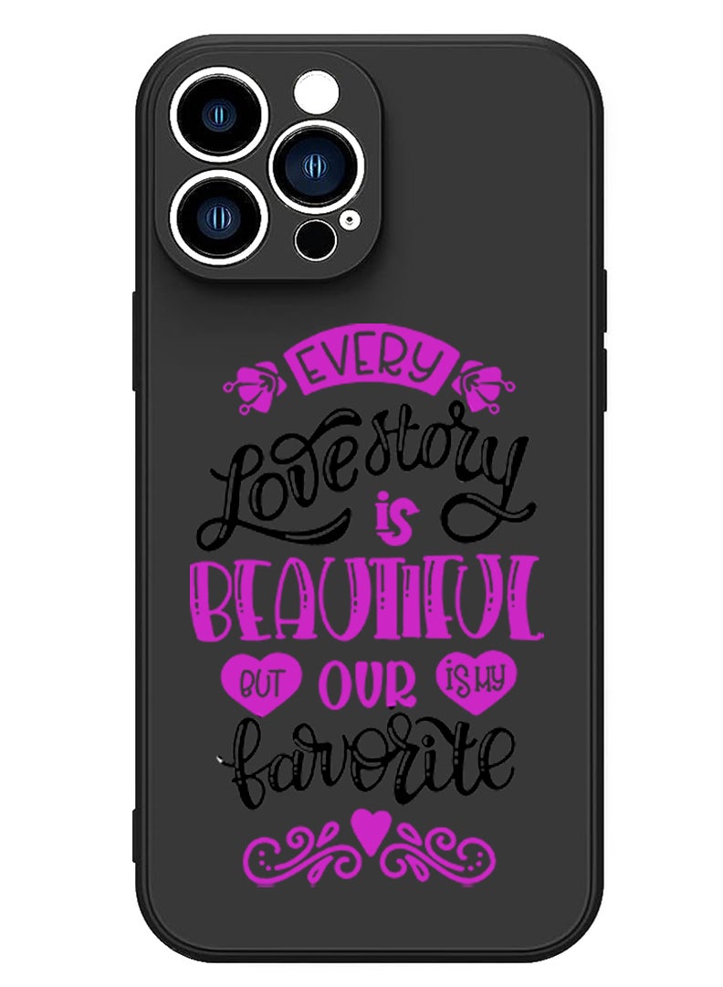 Theodor Protective Slim Fit Case Liquid Silicone Cover with Full Body Protection Anti-Scratch Shockproof Case For iPhone 14 Pro Black  - EVery love story is beautiful copy - Image 1