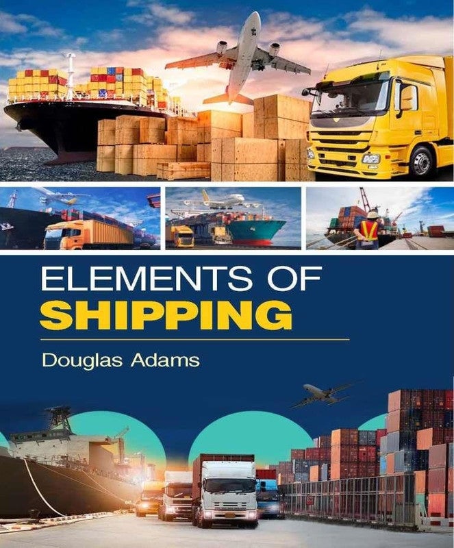ELEMENTS OF SHIPPING