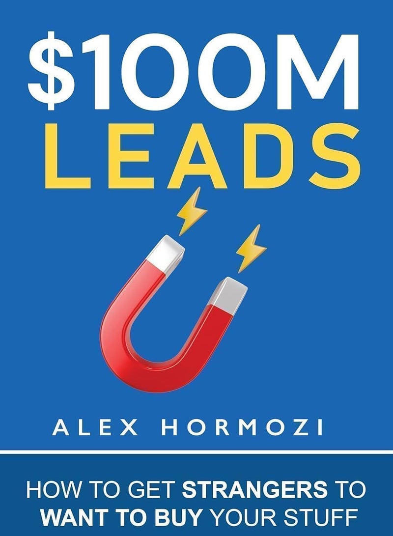 $100M Leads Alex Hormozi