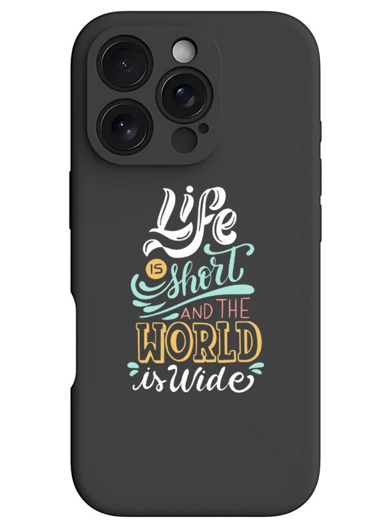 Theodor iPhone 16 Pro Max Black Protective Slim Fit Case Liquid Silicone Cover with Full Body Protection Anti-Scratch Shockproof Case For iPhone - life is short - Image 1