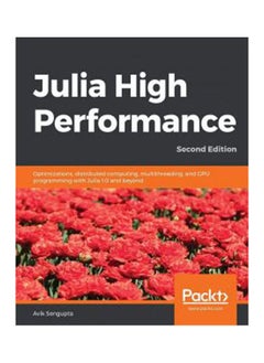 Julia 1.0 High Performance 